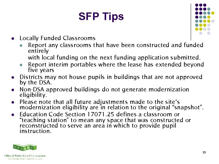 SFP Tips l l l Locally Funded Classrooms l Report any classrooms that have