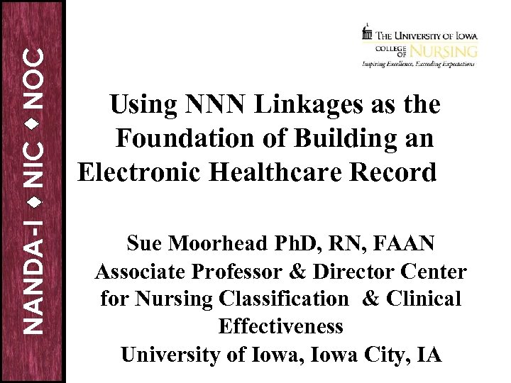 NOC NIC NANDA-I Using NNN Linkages as the Foundation of Building an Electronic Healthcare