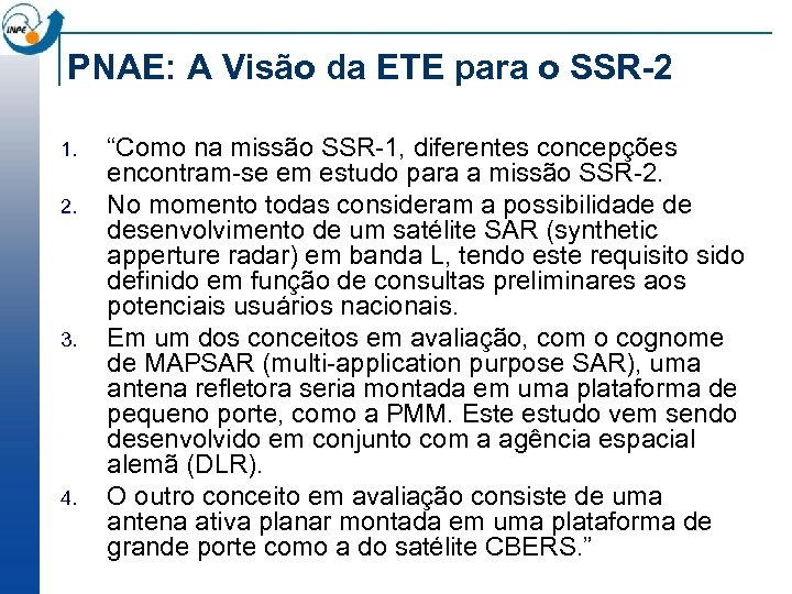 PNAE: A Visão da ETE para o SSR-2 1. 2. 3. 4. “Como na