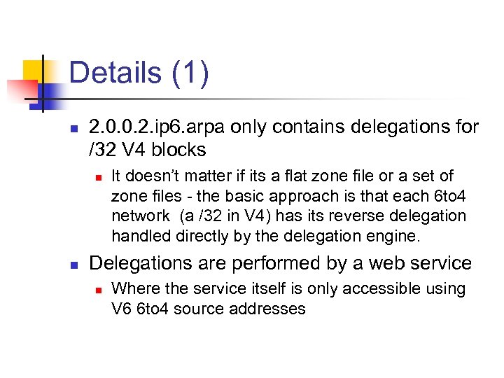 Details (1) n 2. 0. 0. 2. ip 6. arpa only contains delegations for