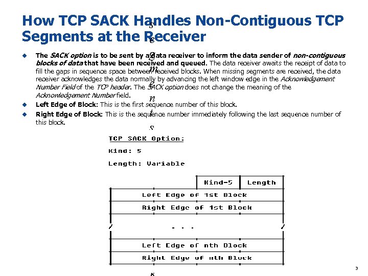 How TCP SACK Handles Non-Contiguous TCP s Segments at the Receiver e u u