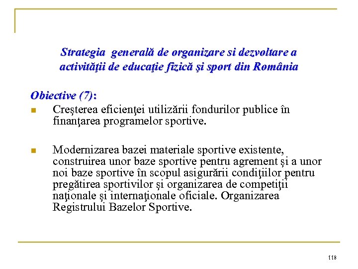 Strategia generală de organizare si dezvoltare a activităţii de educaţie fizică şi sport din