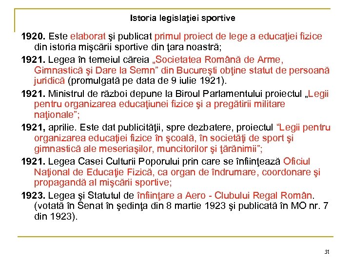 Istoria legislaţiei sportive 1920. Este elaborat şi publicat primul proiect de lege a educaţiei