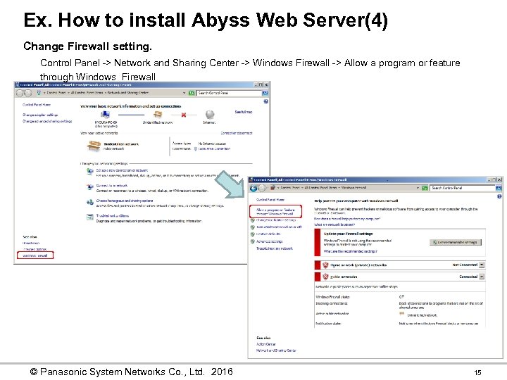 Ex. How to install Abyss Web Server(4) Change Firewall setting. Control Panel -> Network