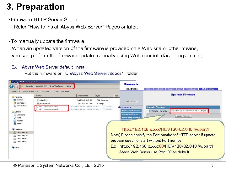 3. Preparation 2. Preparation ・Firmware HTTP Server Setup Refer “How to install Abyss Web