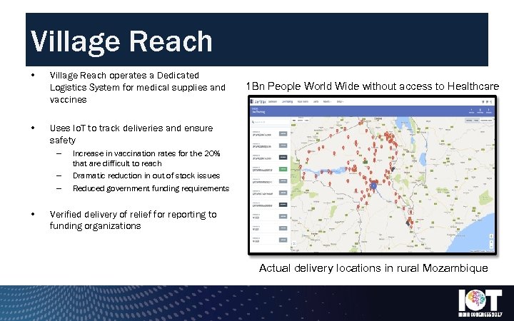 Village Reach • Village Reach operates a Dedicated Logistics System for medical supplies and