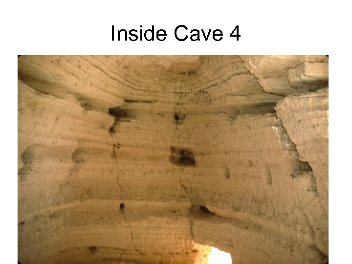 Inside Cave 4 