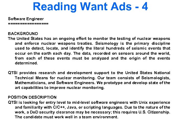 Reading Want Ads - 4 Software Engineer ========= BACKGROUND The United States has an