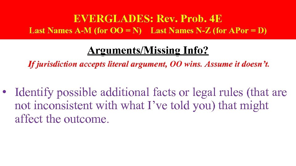 EVERGLADES: Rev. Prob. 4 E Last Names A-M (for OO = N) Last Names