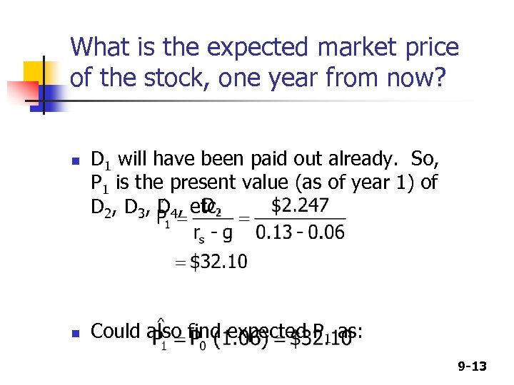 What is the expected market price of the stock, one year from now? n