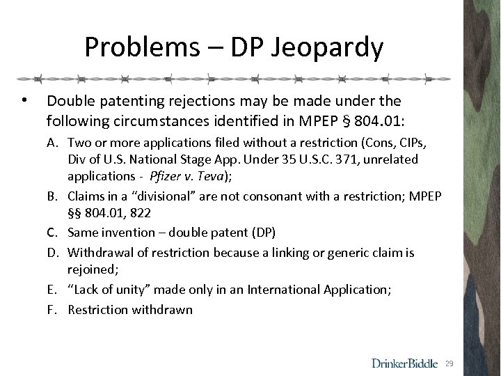 Problems – DP Jeopardy • Double patenting rejections may be made under the following