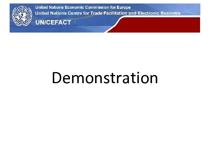 UN Economic Commission for Europe Demonstration 