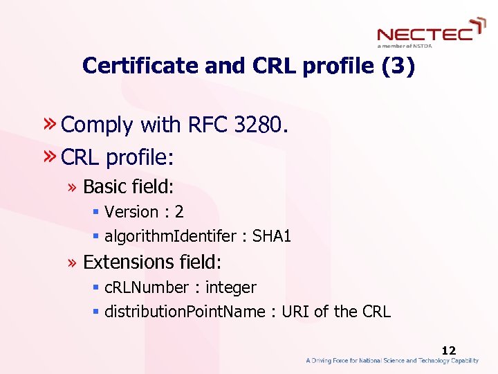 Certificate and CRL profile (3) » Comply with RFC 3280. » CRL profile: »