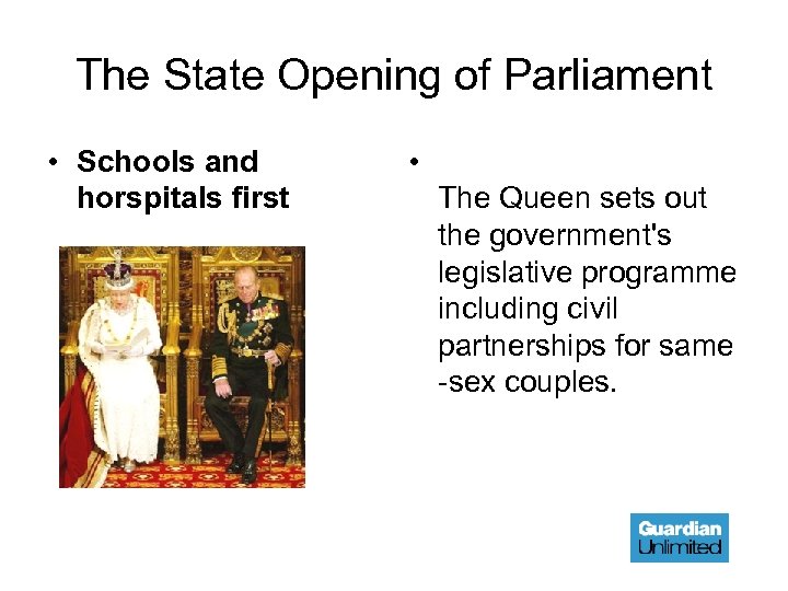 The State Opening of Parliament • Schools and horspitals first • The Queen sets