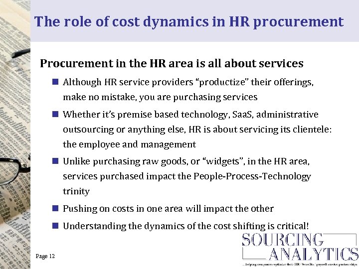 The role of cost dynamics in HR procurement Procurement in the HR area is