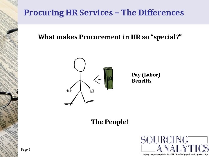 Procuring HR Services – The Differences What makes Procurement in HR so “special? ”