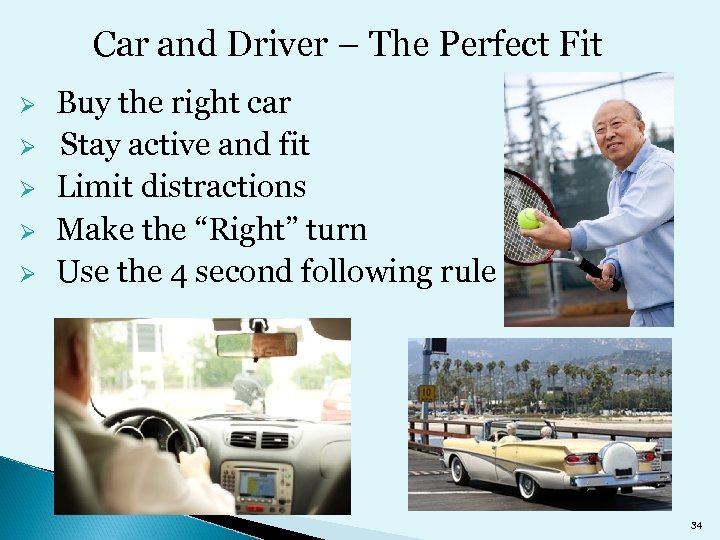 Car and Driver – The Perfect Fit Ø Ø Ø Buy the right car