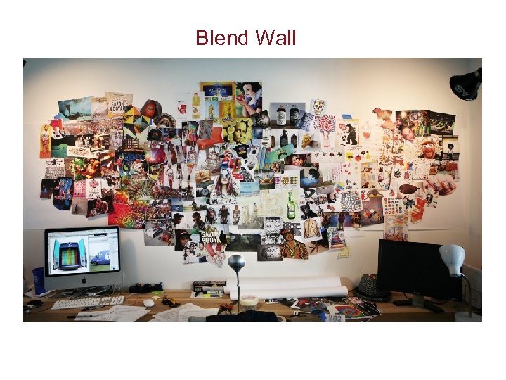 Blend Wall 