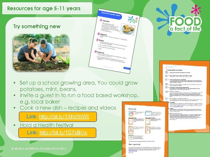 Resources for age 5 -11 years Try something new • Set up a school