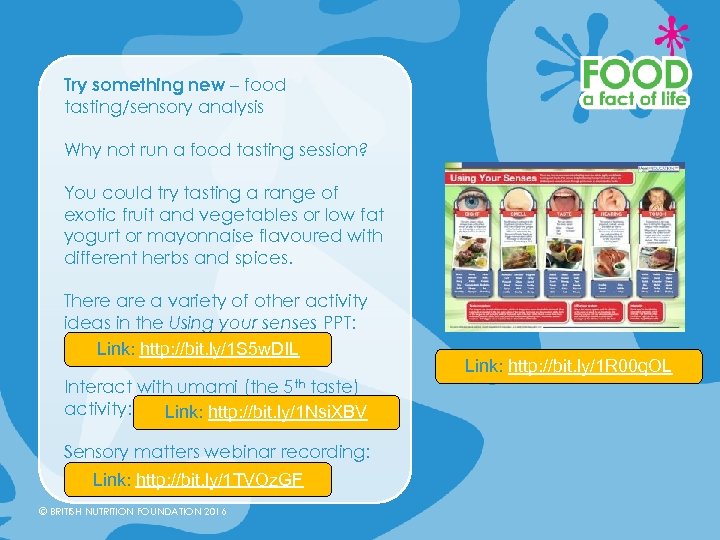 Try something new – food tasting/sensory analysis Why not run a food tasting session?