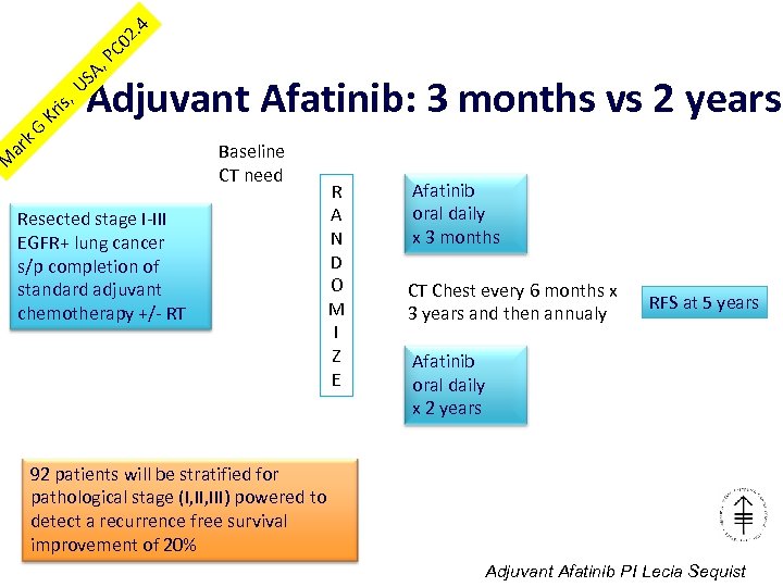 . 4 PC 02 US A, is, Kr M ar k. G Adjuvant Afatinib:
