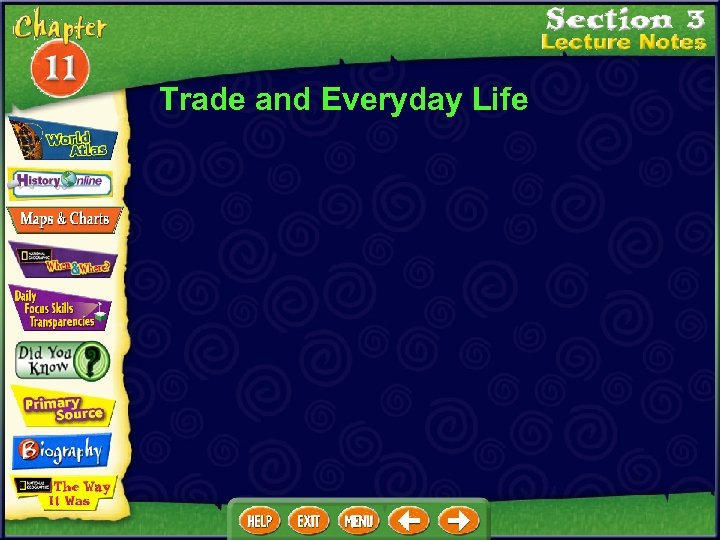 Trade and Everyday Life 