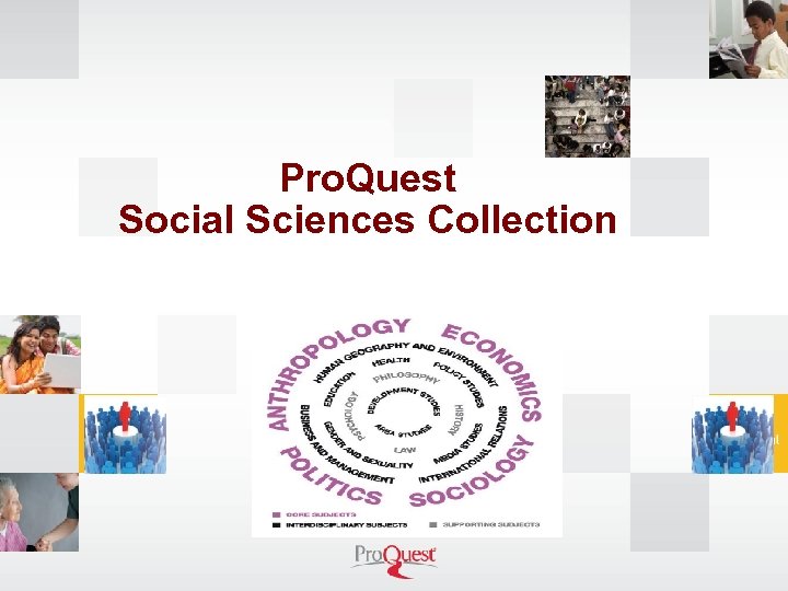 Pro. Quest Social Sciences Collection 
