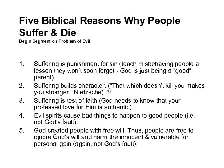 Five Biblical Reasons Why People Suffer & Die Begin Segment on Problem of Evil