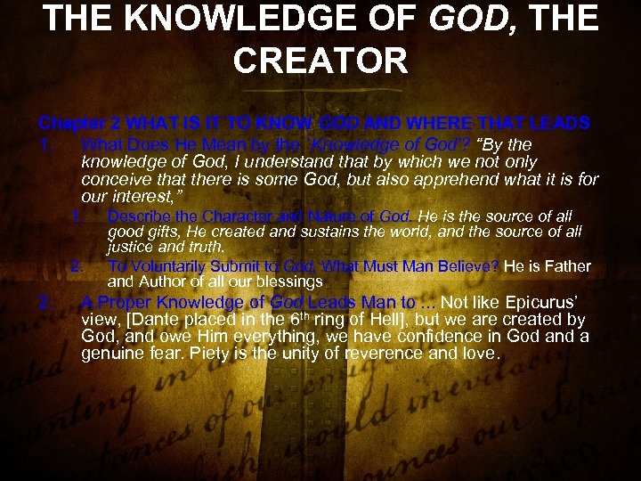 THE KNOWLEDGE OF GOD, THE CRΕΑTΟR Chapter 2 WHAT IS IT TO KNOW GOD