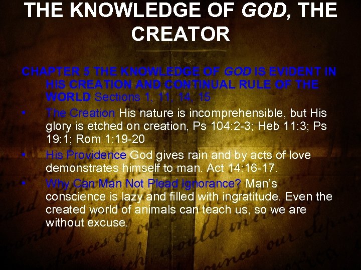 THE KNOWLEDGE OF GOD, THE CRΕΑTΟR CHAPTER 5 THE KNOWLEDGE OF GOD IS EVIDENT