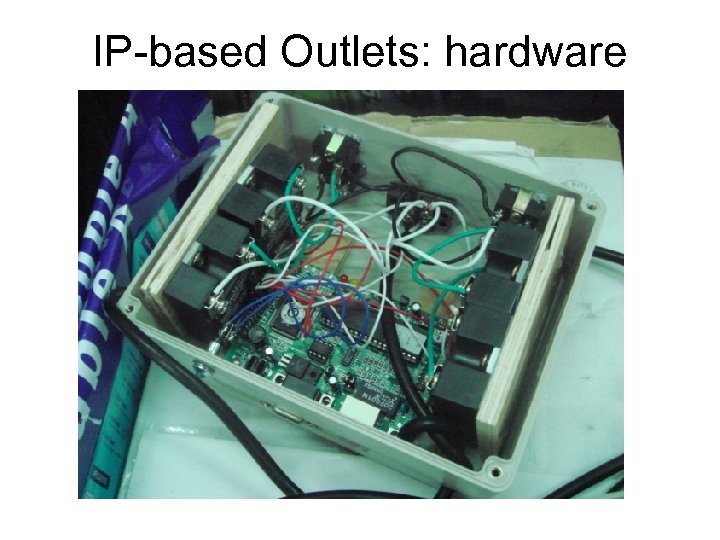 IP-based Outlets: hardware 