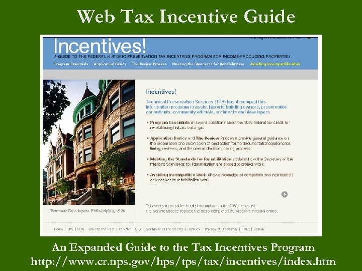Web Tax Incentive Guide An Expanded Guide to the Tax Incentives Program http: //www.