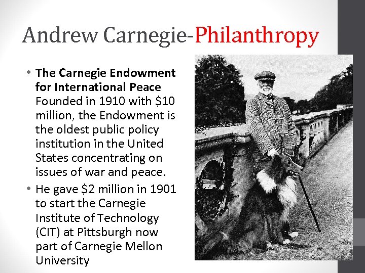 Andrew Carnegie-Philanthropy • The Carnegie Endowment for International Peace Founded in 1910 with $10