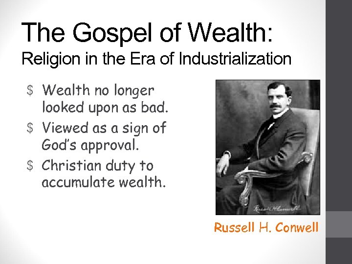 The Gospel of Wealth: Religion in the Era of Industrialization $ Wealth no longer