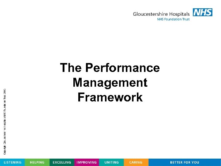 The Performance Management Framework 