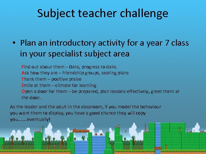 Subject teacher challenge • Plan an introductory activity for a year 7 class in