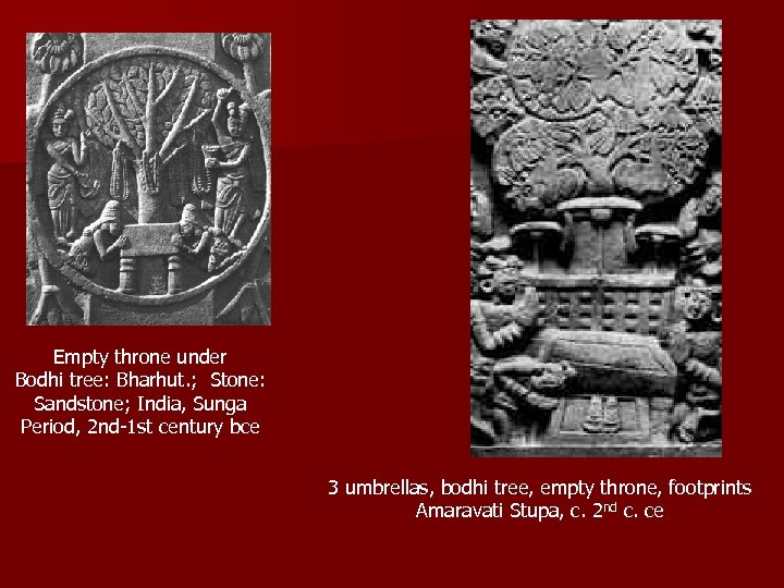 Empty throne under Bodhi tree: Bharhut. ; Stone: Sandstone; India, Sunga Period, 2 nd-1