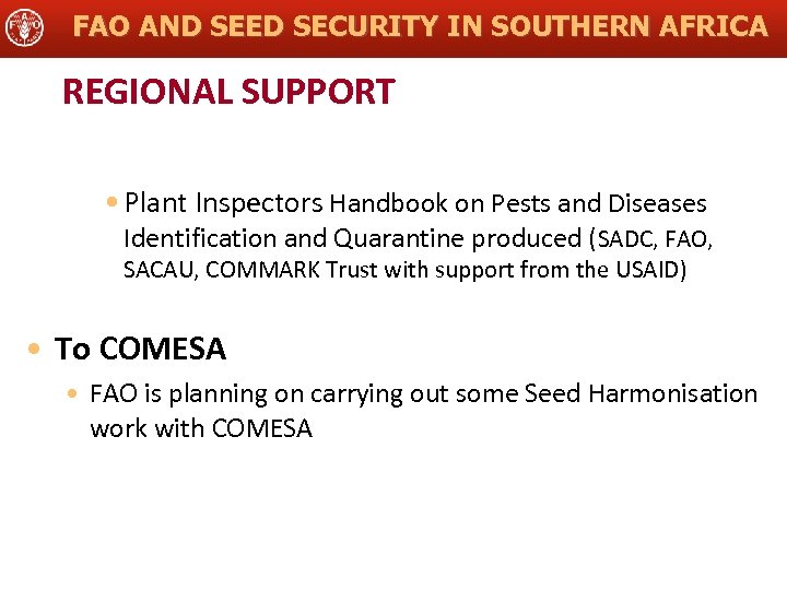 FAO AND SEED SECURITY IN SOUTHERN AFRICA REGIONAL SUPPORT • Plant Inspectors Handbook on