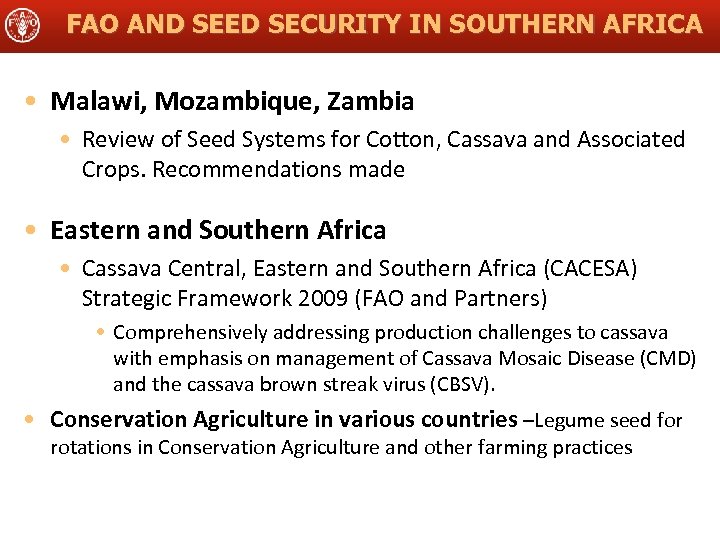 FAO AND SEED SECURITY IN SOUTHERN AFRICA • Malawi, Mozambique, Zambia • Review of