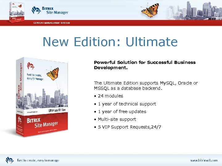 New Edition: Ultimate Powerful Solution for Successful Business Development. The Ultimate Edition supports My.