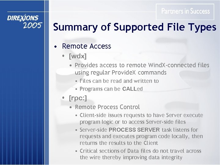 Summary of Supported File Types • Remote Access • [wdx] • Provides access to