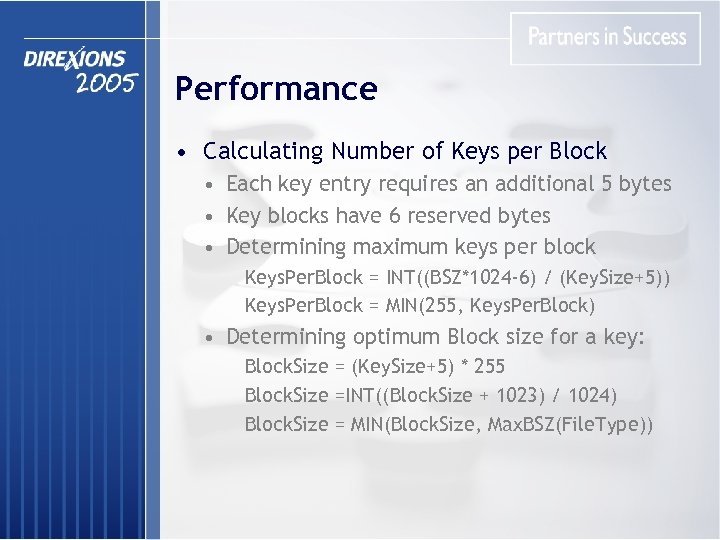 Performance • Calculating Number of Keys per Block • Each key entry requires an