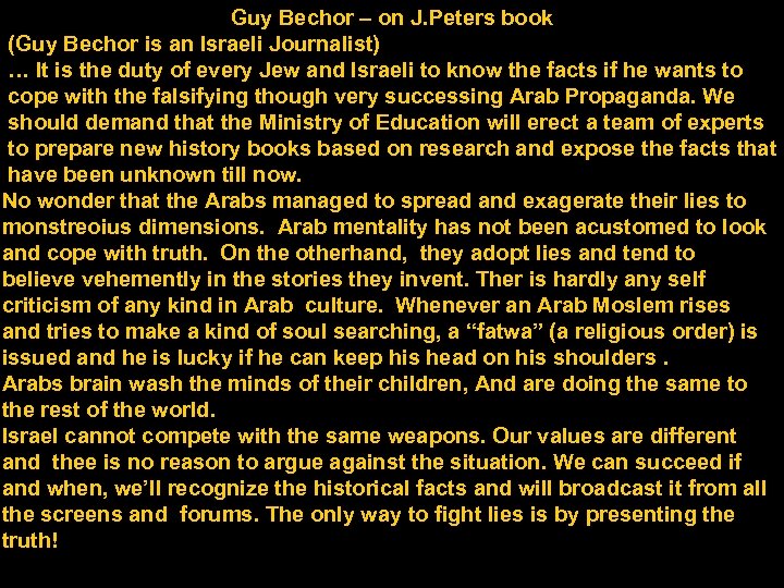 Guy Bechor – on J. Peters book (Guy Bechor is an Israeli Journalist) …