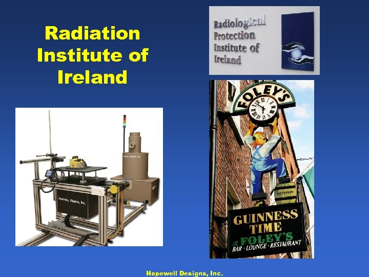 Radiation Institute of Ireland Hopewell Designs, Inc. 