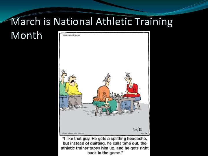 March is National Athletic Training Month 