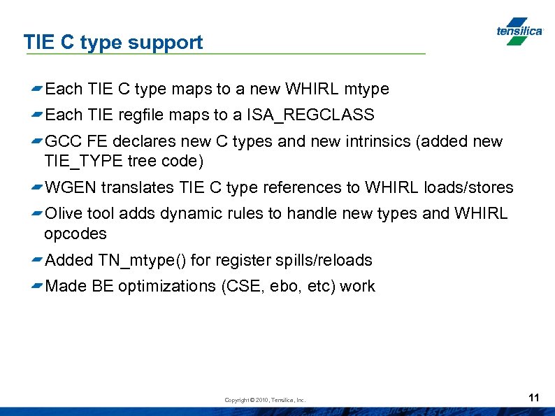 TIE C type support Each TIE C type maps to a new WHIRL mtype