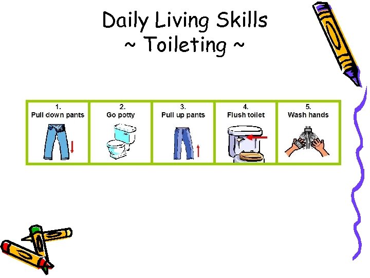 Daily Living Skills ~ Toileting ~ 