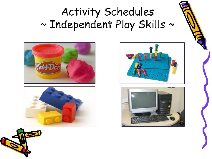 Activity Schedules ~ Independent Play Skills ~ 