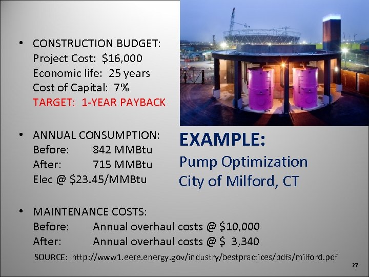 • CONSTRUCTION BUDGET: Project Cost: $16, 000 Economic life: 25 years Cost of
