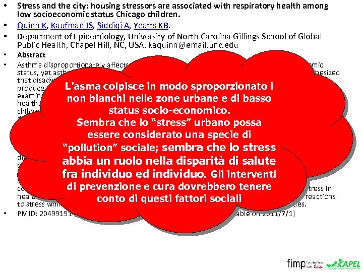  • • • Stress and the city: housing stressors are associated with respiratory